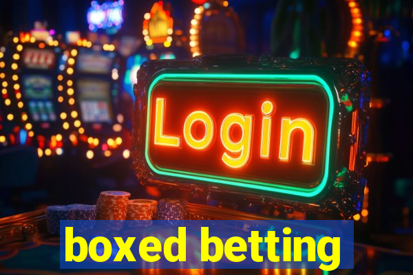 boxed betting