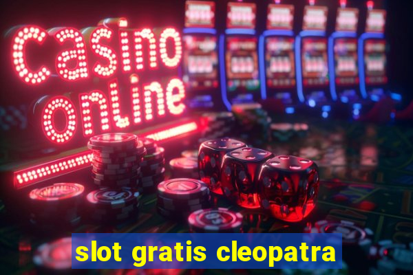 slot gratis cleopatra