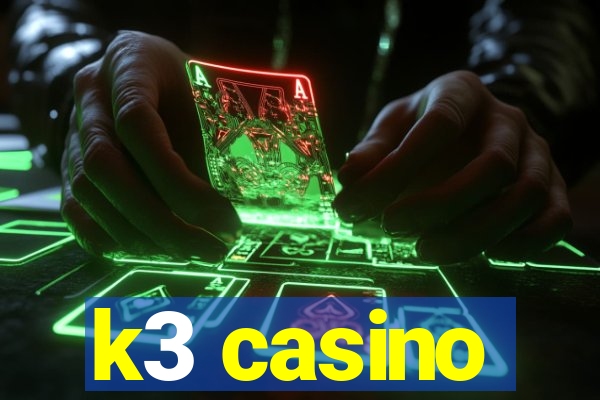 k3 casino