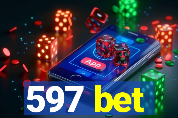 597 bet