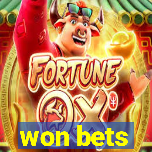 won bets