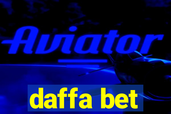 daffa bet