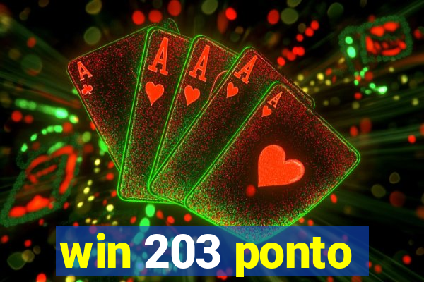 win 203 ponto