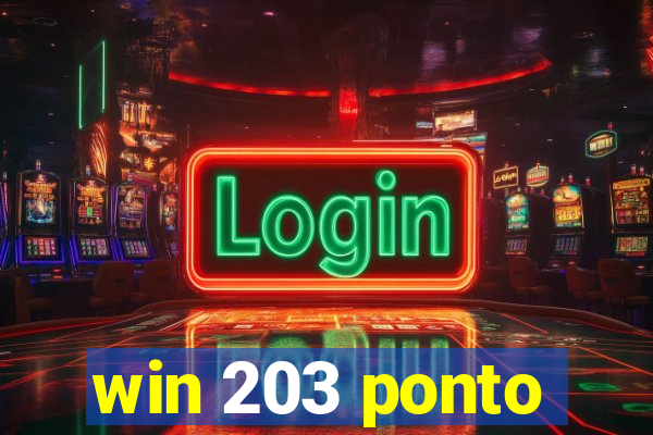 win 203 ponto