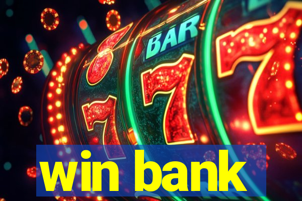 win bank