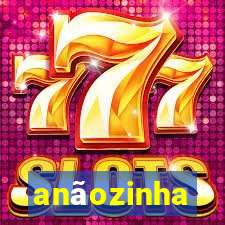 anãozinha