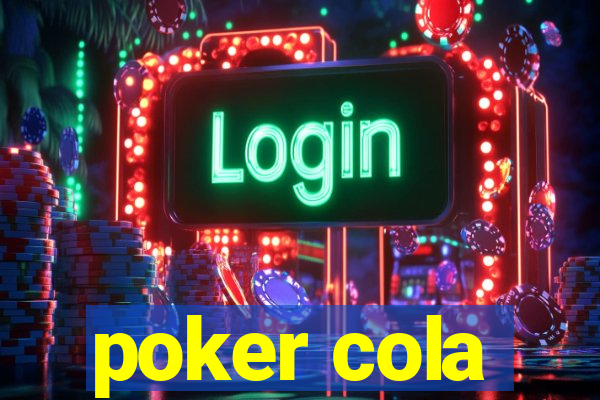 poker cola