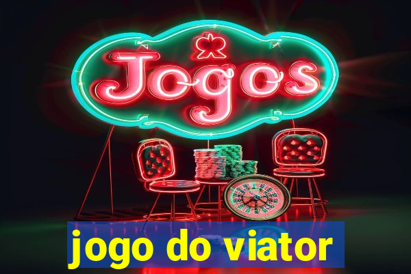 jogo do viator