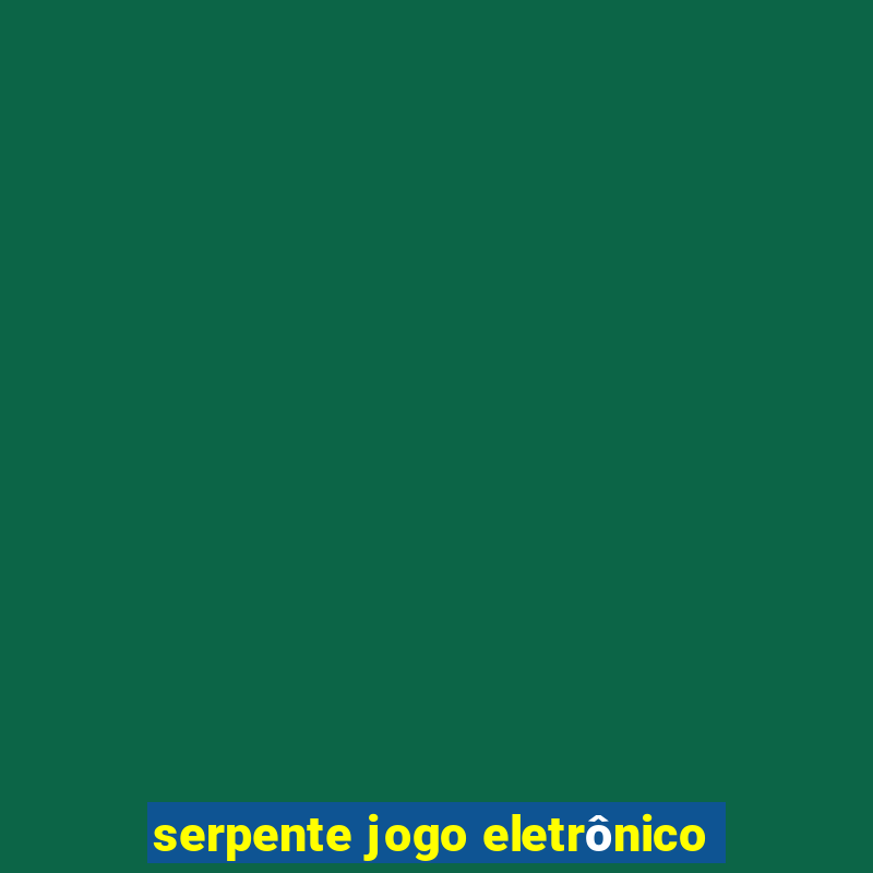 serpente jogo eletrônico