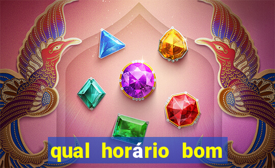 qual horário bom de jogar fortune tiger