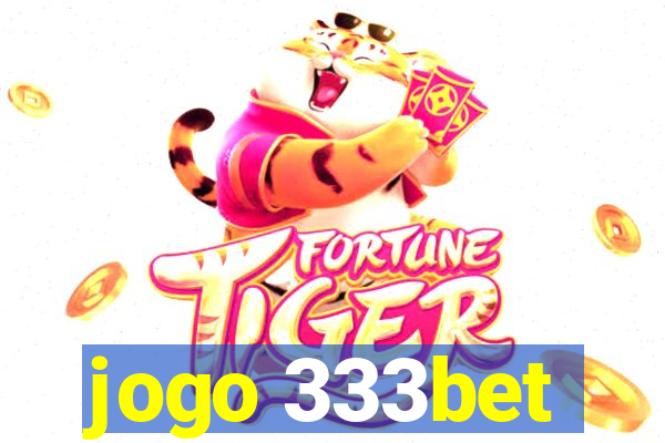 jogo 333bet