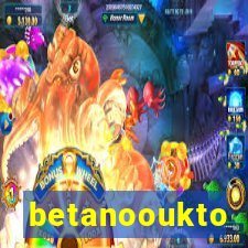 betanooukto