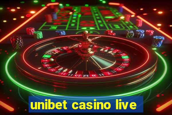 unibet casino live