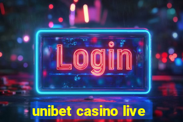 unibet casino live