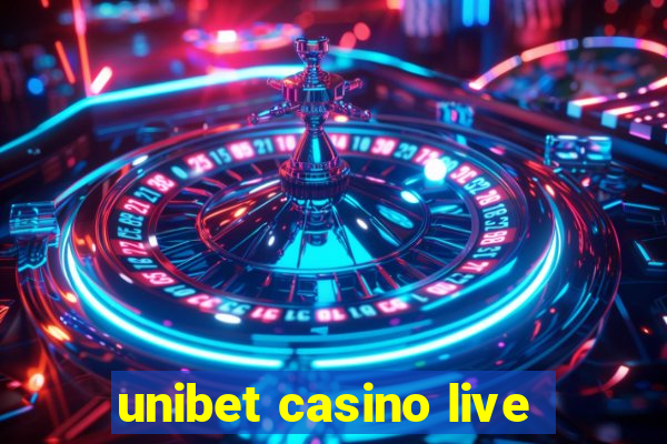 unibet casino live