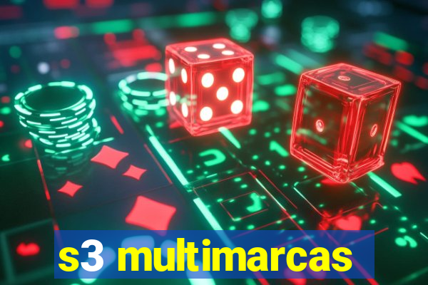 s3 multimarcas