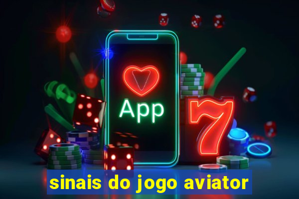 sinais do jogo aviator