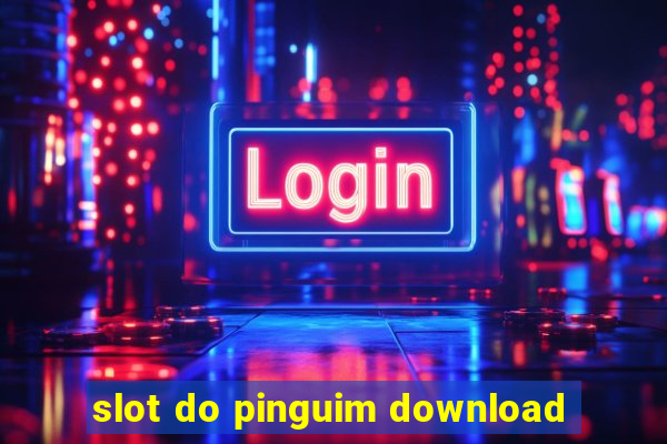 slot do pinguim download