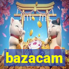 bazacam