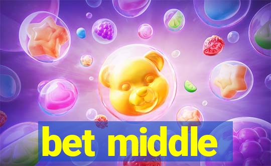 bet middle