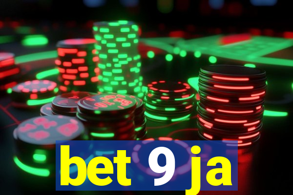 bet 9 ja