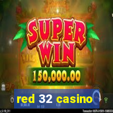 red 32 casino