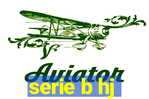 serie b hj