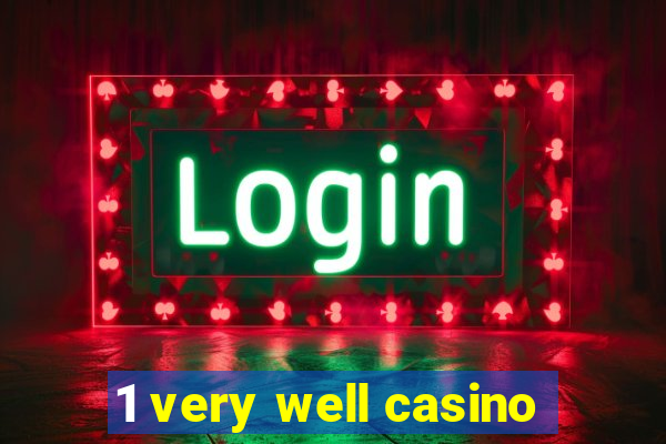 1 very well casino