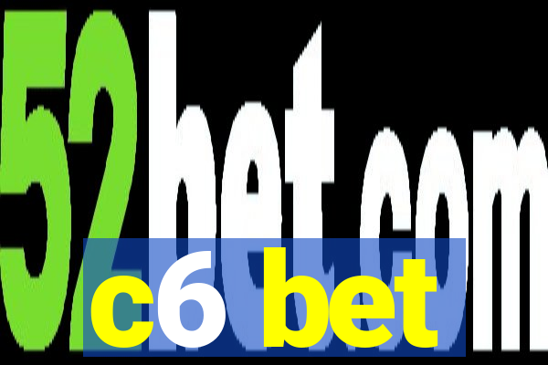 c6 bet