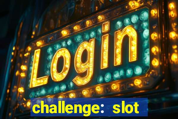 challenge: slot tour speedrun