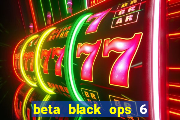 beta black ops 6 game pass