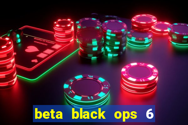 beta black ops 6 game pass