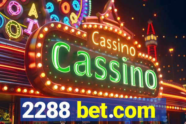 2288 bet.com