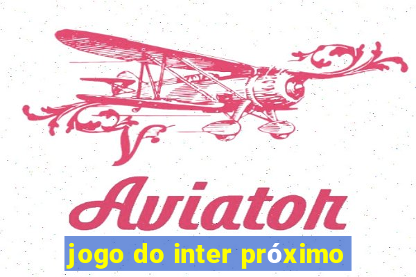 jogo do inter próximo