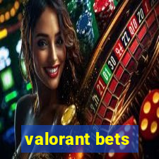 valorant bets