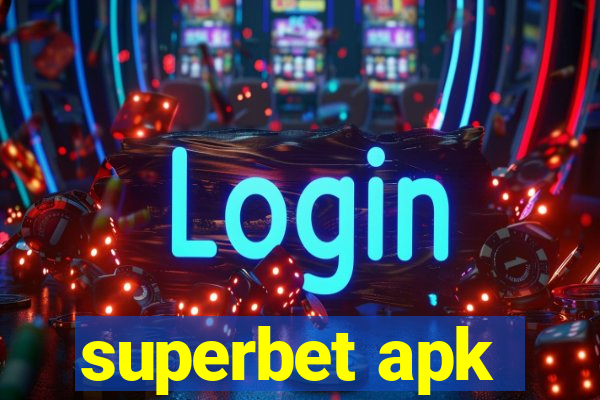 superbet apk