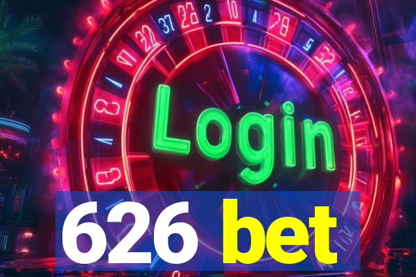 626 bet