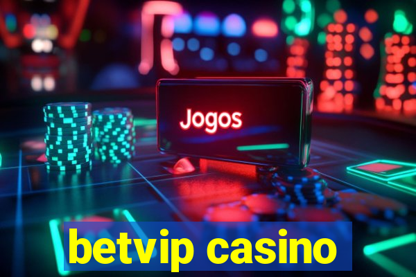 betvip casino