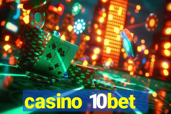 casino 10bet