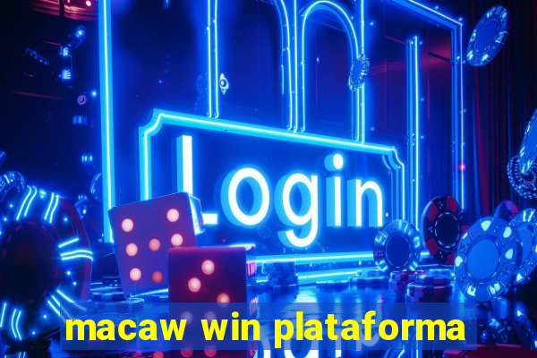 macaw win plataforma