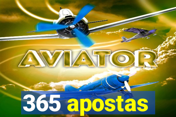 365 apostas