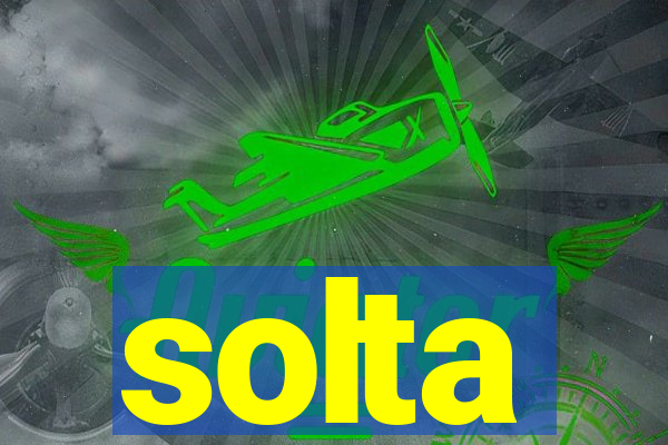 solta