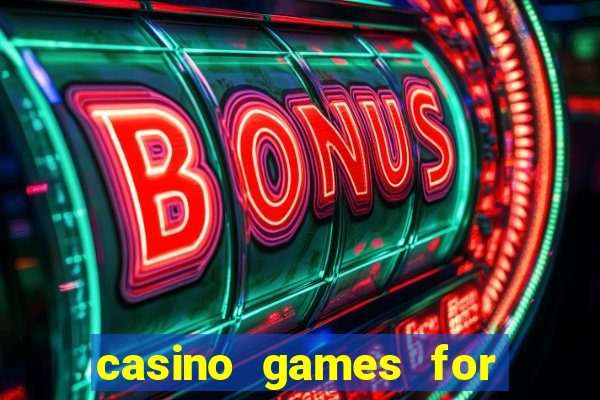 casino games for real money online