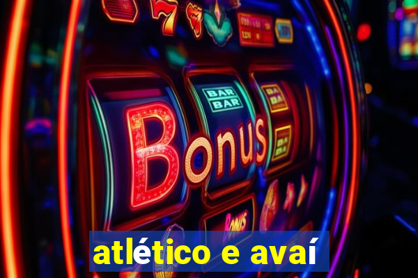 atlético e avaí