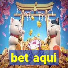 bet aqui