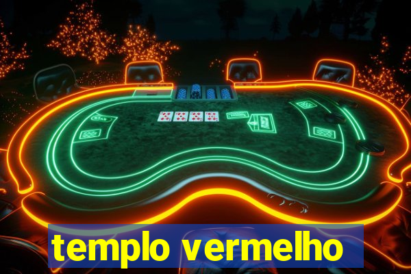 templo vermelho