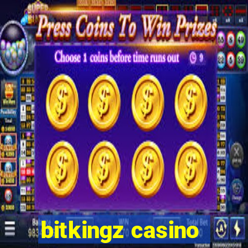 bitkingz casino