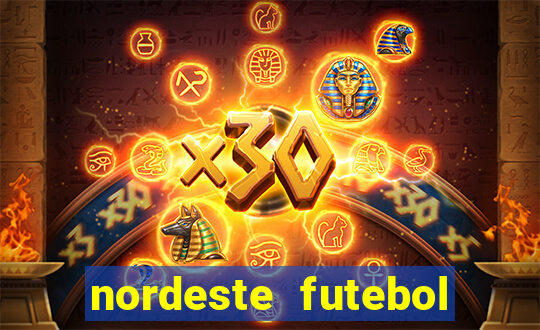 nordeste futebol net vip