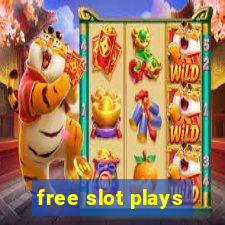 free slot plays