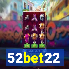 52bet22